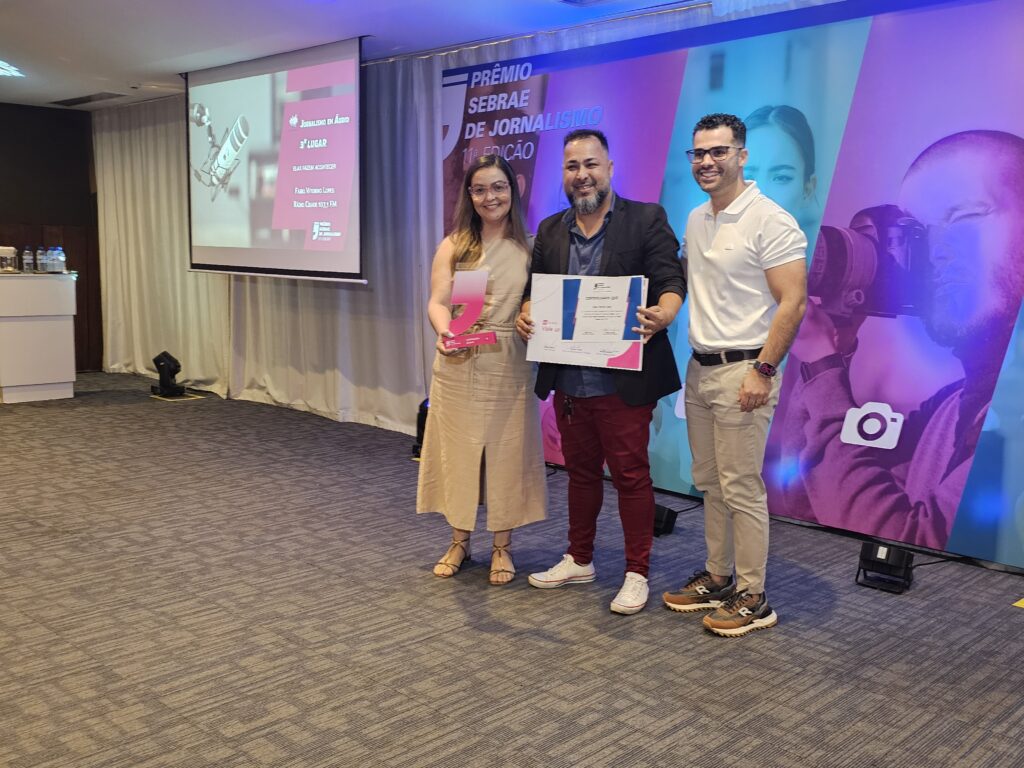 11º Prêmio Sebrae de Jornalismo do Acre - 2024 | Cidade AC News – Notícias do Acre