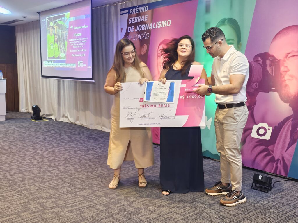 11º Prêmio Sebrae de Jornalismo do Acre - 2024 | Cidade AC News – Notícias do Acre