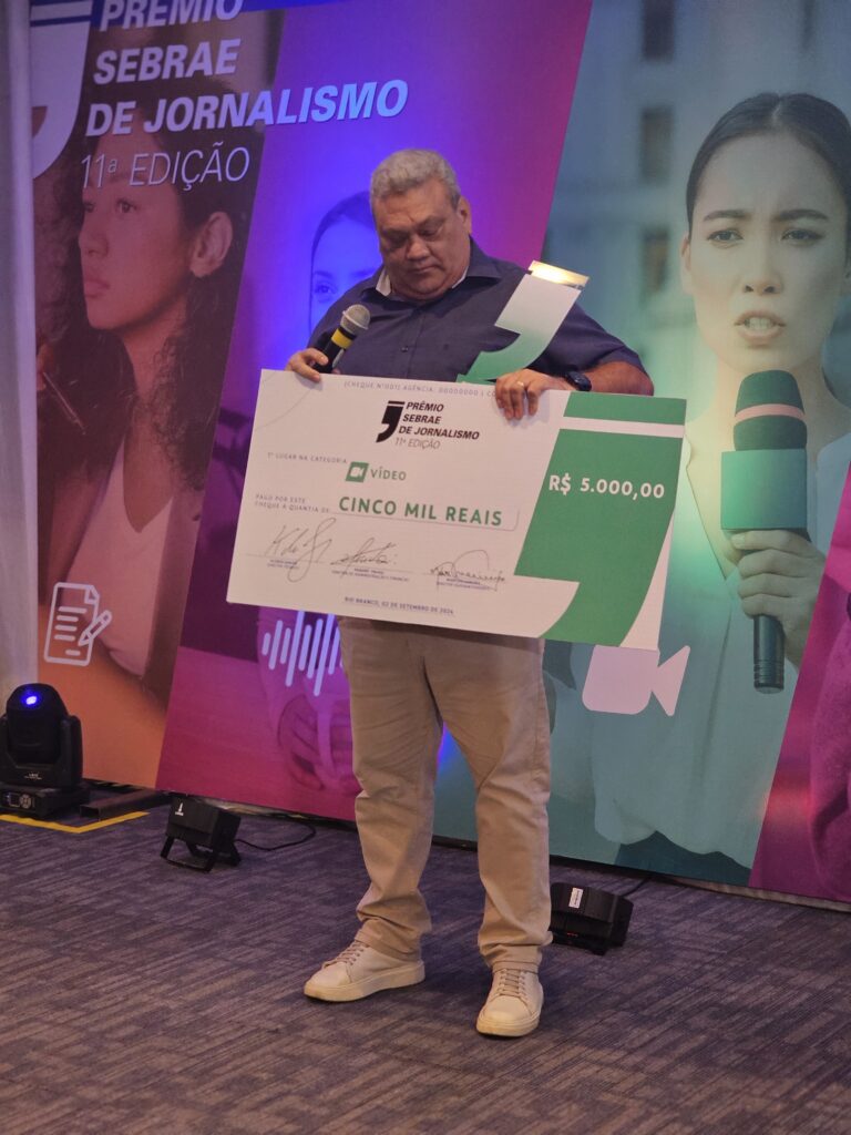 11º Prêmio Sebrae de Jornalismo do Acre - 2024 | Cidade AC News – Notícias do Acre