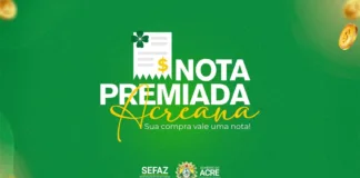 Estado lança Nota Premiada Acreana nesta segunda, com prêmios que chegam a R$ 20 mil mensais 5356 estado lanca nota premiada acreana nesta segunda com premios que chegam a r 20 mil mensais
