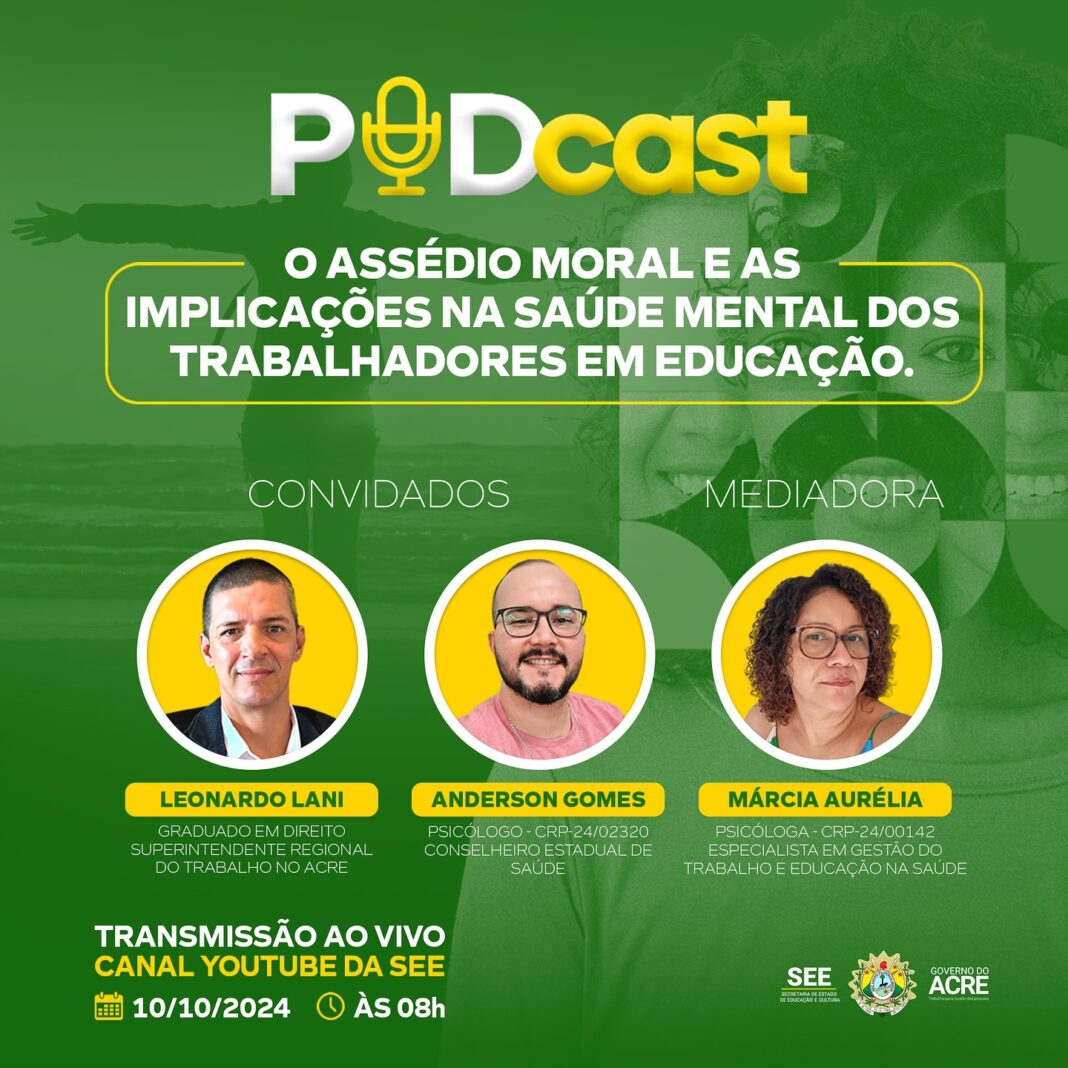 podcast-“o-assedio-moral-e-as-implicacoes-na-saude-mental-dos-trabalhadores-em-educacao.”