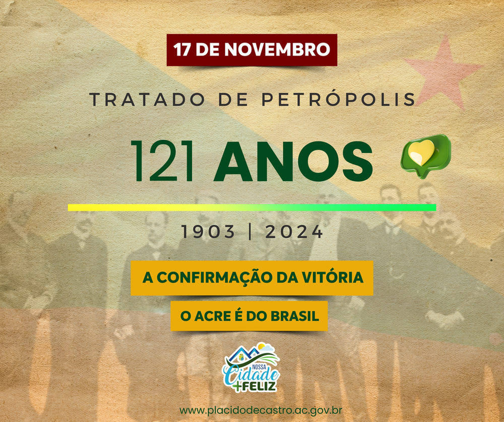 17-de-novembro:-tratado-de-petropolis