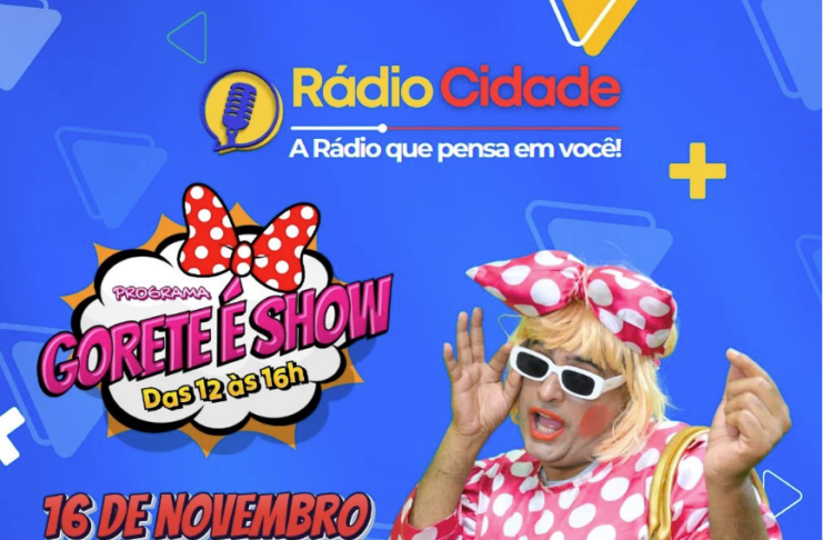 Gorete é Show": O Novo Programa de Humor da Rádio Cidade FM 107.1 em Rio Branco, Acre