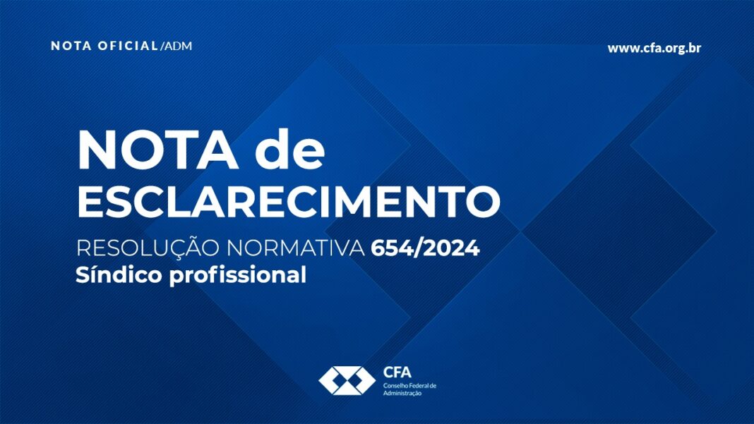 esclarecimentos-sobre-a-resolucao-normativa-cfa-no-654/2024