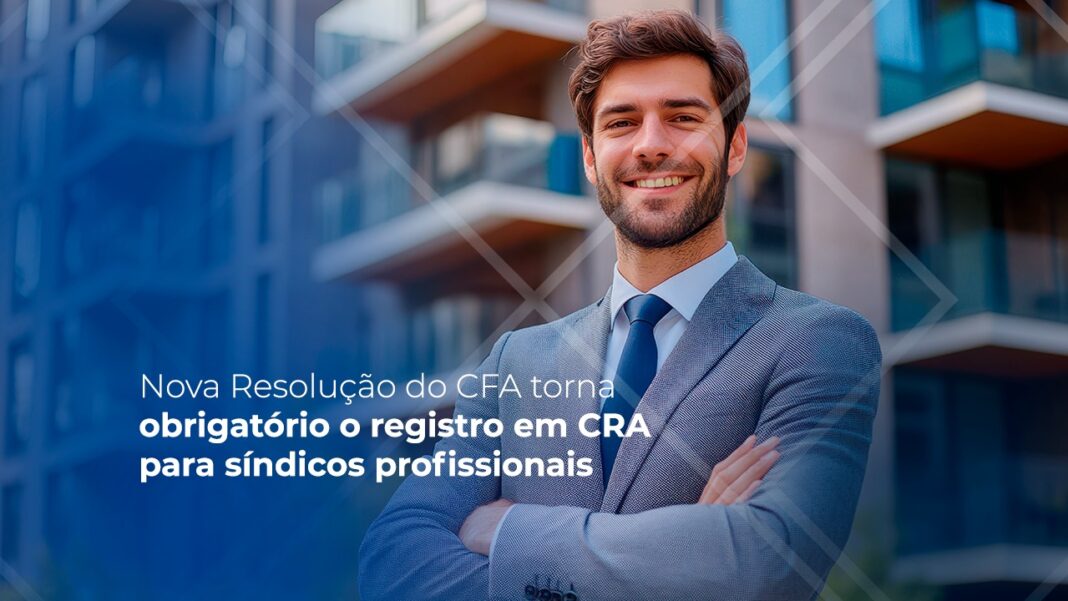 nova-rn-do-cfa-torna-obrigatorio-o-registro-em-cra-para-sindicos-profissionais