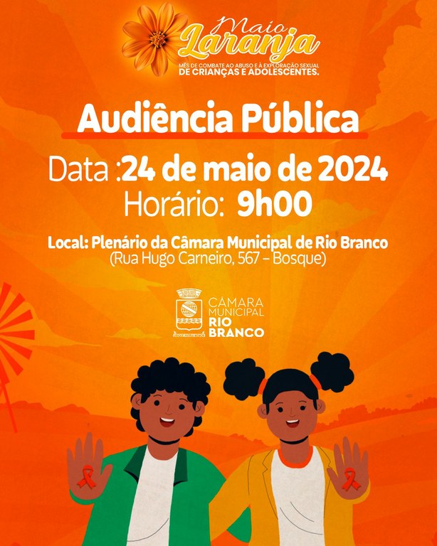 maio-laranja:-audiencia-publica-vai-debater-combate-ao-abuso-e-a-exploracao-sexual-de-criancas-e-adolescentes