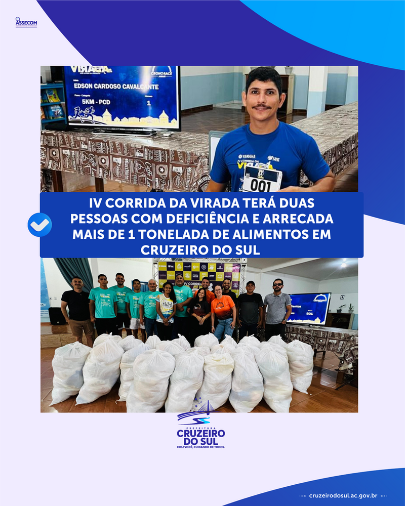 IV Corrida da Virada terá duas pessoas com deficiência e arrecada mais de 1 tonelada de alimentos em Cruzeiro do Sul | Cidade AC News – Notícias do Acre