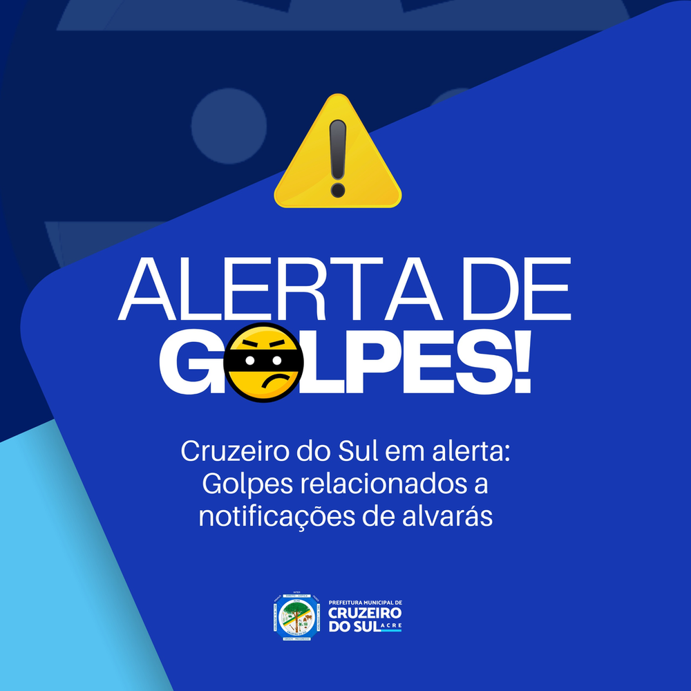 prefeitura-de-cruzeiro-do-sul-alerta-para-golpes-relacionados-a-notificacoes-de-alvaras