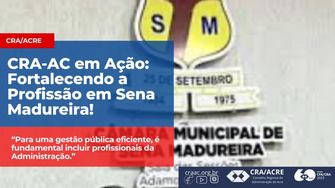 cra-ac-avanca-no-debate-pela-insercao-de-analistas-administrativos-em-sena-madureira