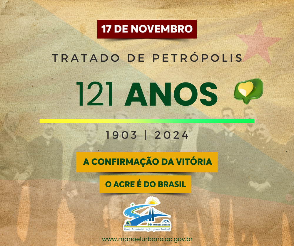 17-de-novembro:-tratado-de-petropolis