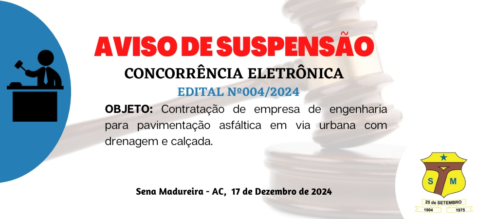 concorrencia-eletronica-n°004/2024-–-aviso-de-suspensao