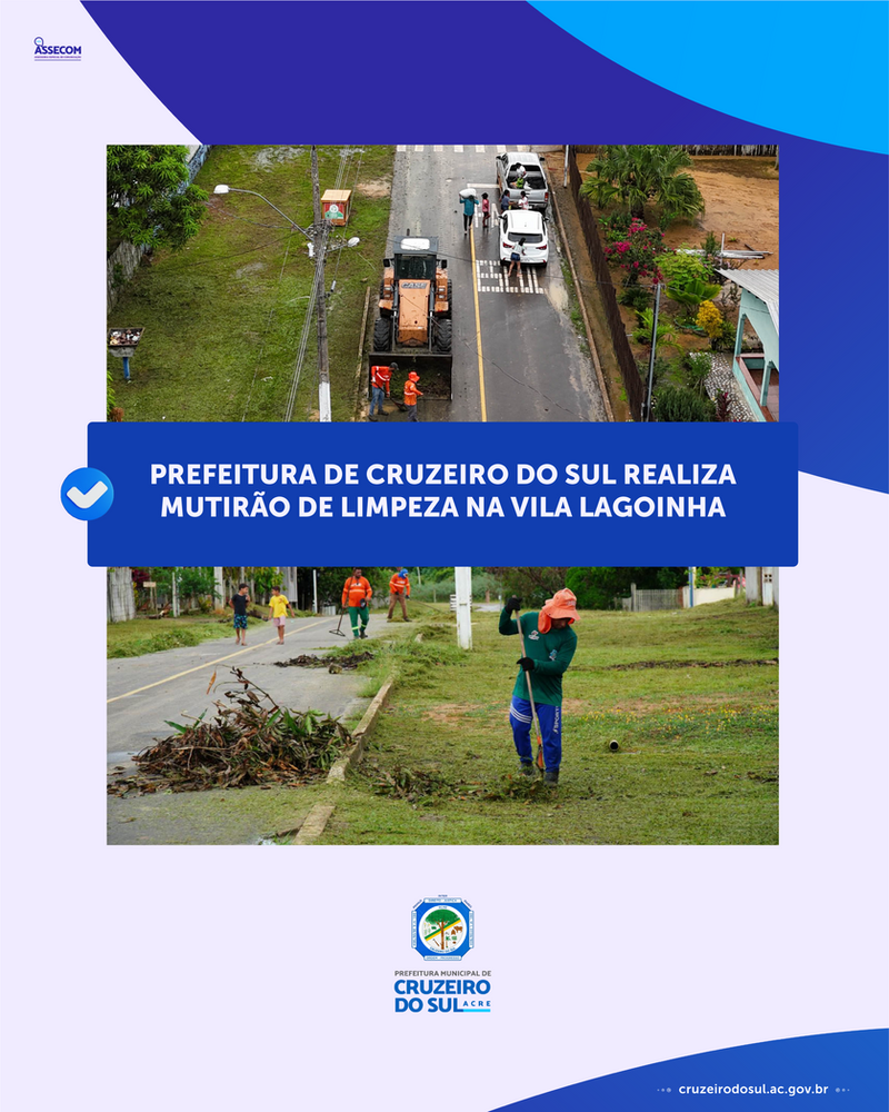 Prefeitura de Cruzeiro do Sul realiza mutirão de limpeza na vila Lagoinha | Cidade AC News – Notícias do Acre