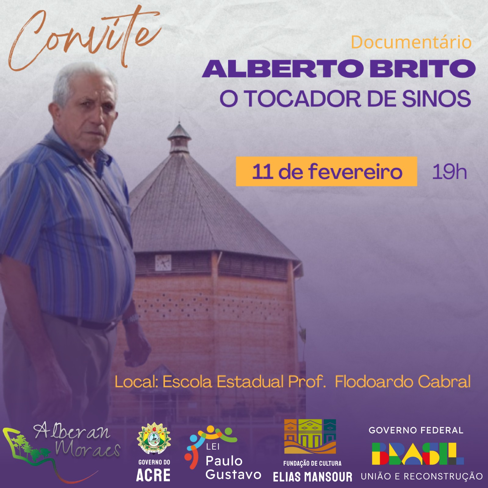 Documentário Senhor Alberto Brito: “O tocador de sinos” | Cidade AC News – Notícias do Acre