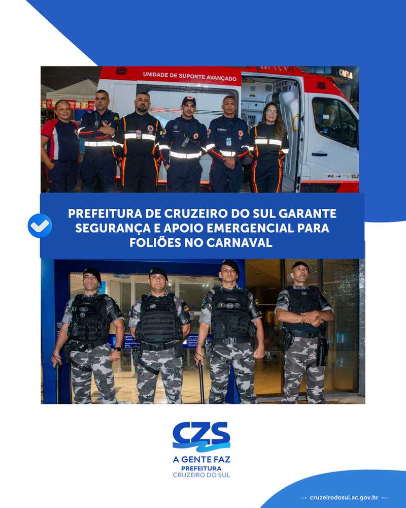 prefeitura-de-cruzeiro-do-sul-garante-seguranca-e-apoio-emergencial-para-folioes-no-carnaval