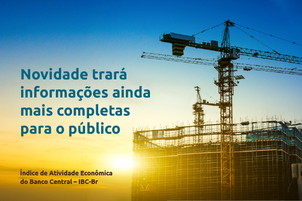 banco-central-passa-a-divulgar-dados-setoriais-do-seu-indice-de-atividade-economica-(ibc-br)