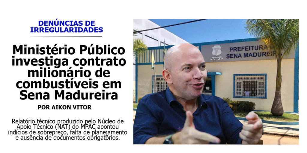 ministerio-publico-investiga-contrato-milionario-de-combustiveis-em-sena-madureira