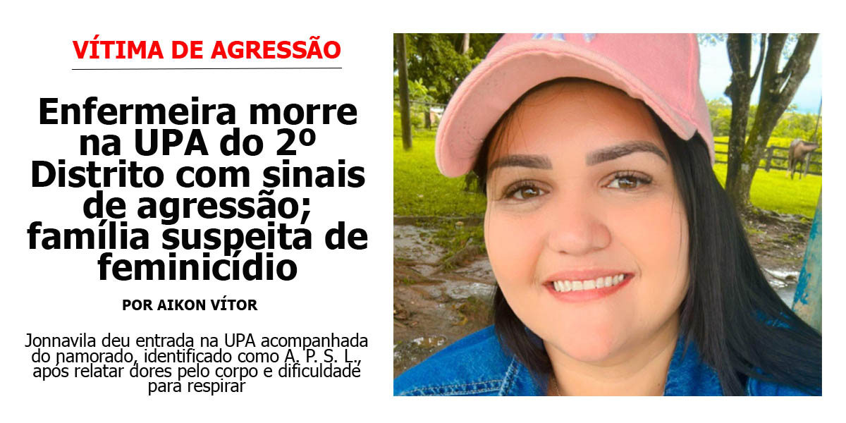 enfermeira-morre-na-upa-de-rio-branco-com-sinais-de-agressao;-familia-suspeita-de-feminicidio
