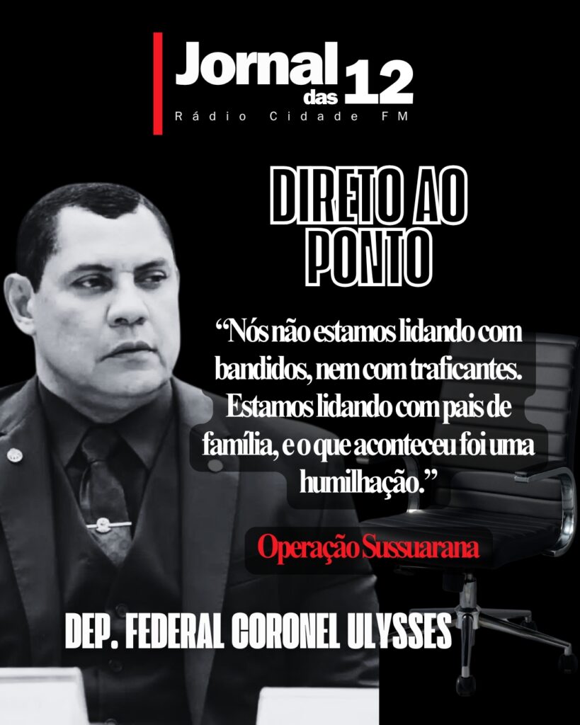 Coronel Ulysses acusa ICMBio de abuso, critica governo Lula e diz que tem “ausência de medo” para enfrentar sistema