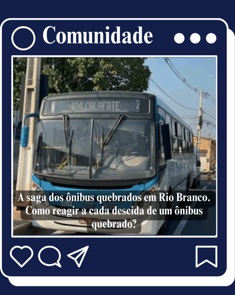 Ônibus quebrados em Rio Branco: até quando o passageiro vai pagar a conta?