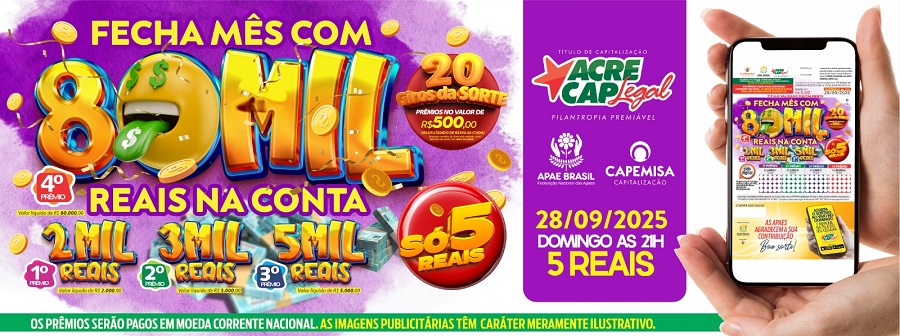 Acrecap Legal sorteia R$ 80 mil neste domingo no Acre