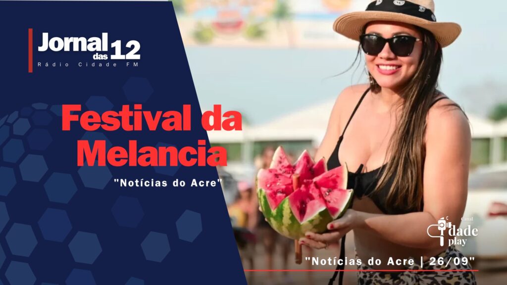 Festival da Melancia 2025 em Porto Acre reúne tradição, praia e música | Cidade AC News – Notícias do Acre