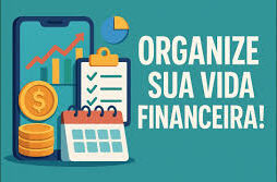 Organizar a vida financeira