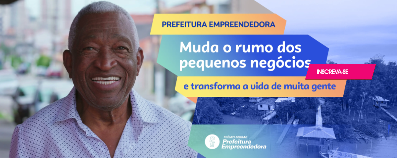 Prêmio Sebrae Prefeitura Empreendedora consagra gestão inovadora de pequenos municípios brasileiros | Cidade AC News – Notícias do Acre