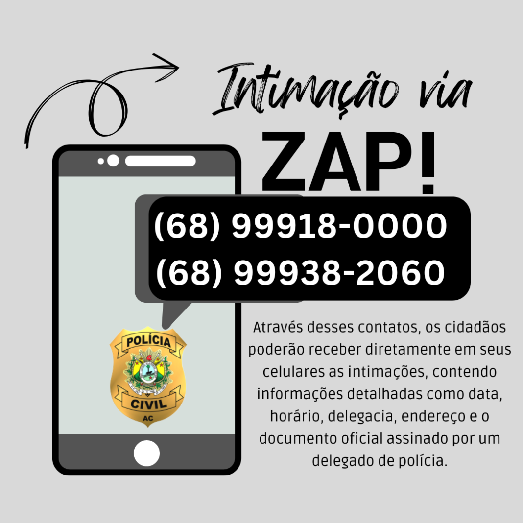 policia-civil-do-acre-realiza-intimacoes-por-whatsapp-e-divulga-numeros-oficiais