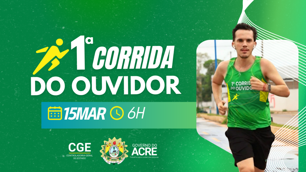 controladoria-geral-do-acre-abre-inscricoes-para-1a-corrida-do-ouvidor