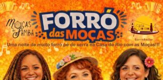 Evento ‘Forró das Moças’ promete noite de tradição e música na Casa do Rio evento-‘forro-das-mocas’-promete-noite-de-tradicao-e-musica-na-casa-do-rio