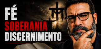 Fé, soberania e discernimento