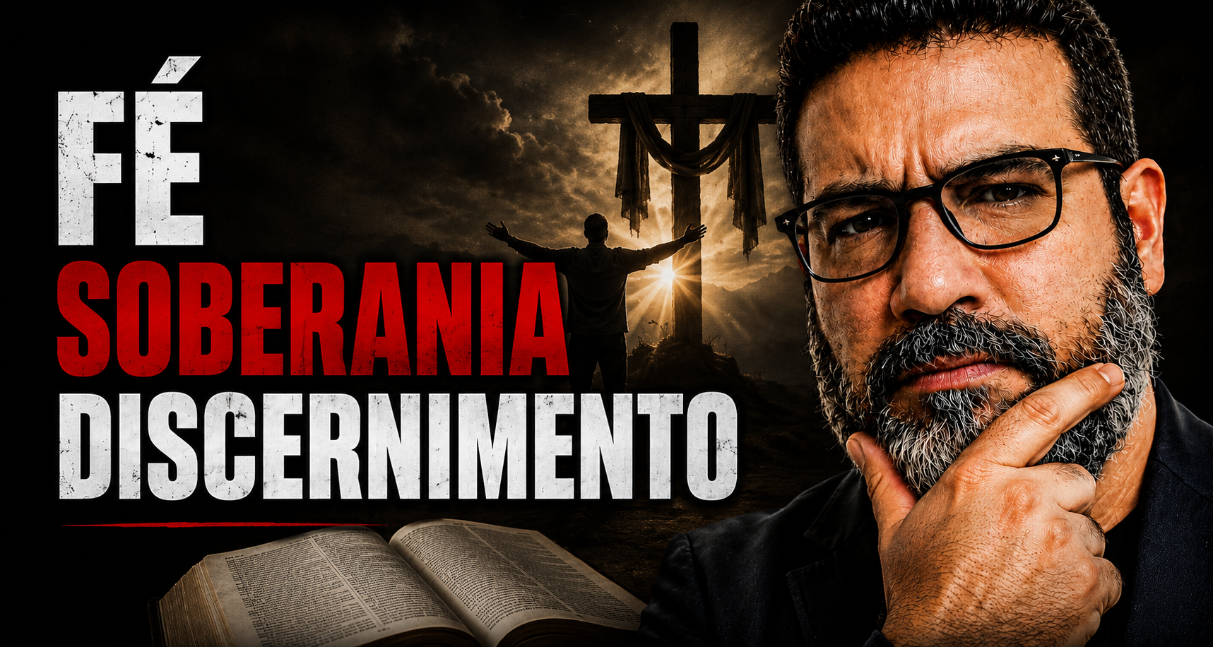 Fé, soberania e discernimento