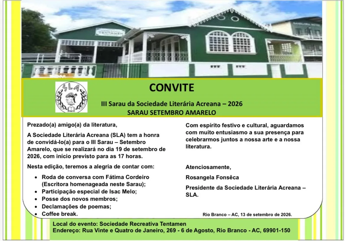Convite III Sarau - Rua Vinte e Quatro de Janeiro, 269 – bairro 6 de Agosto, Rio Branco – AC